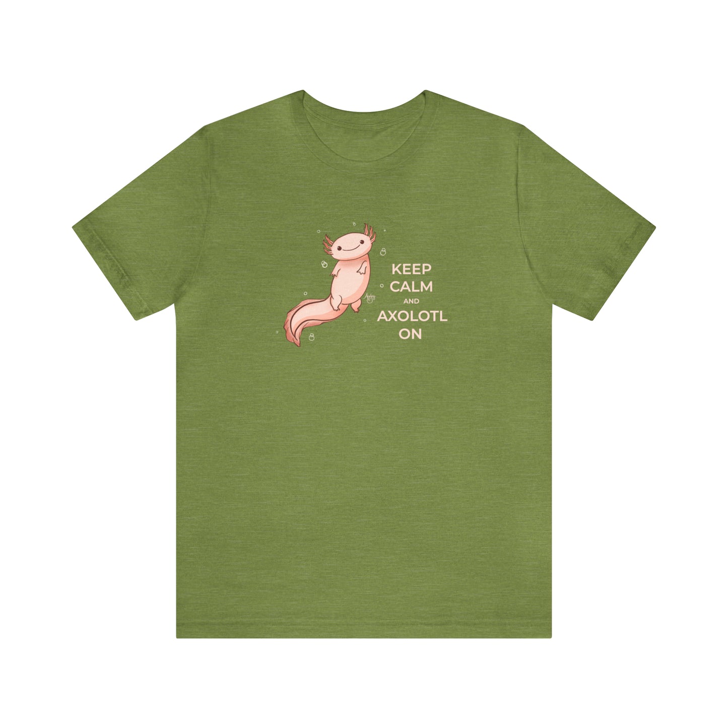 Keep Calm and Axolotl On Premium Short Sleeve Tee