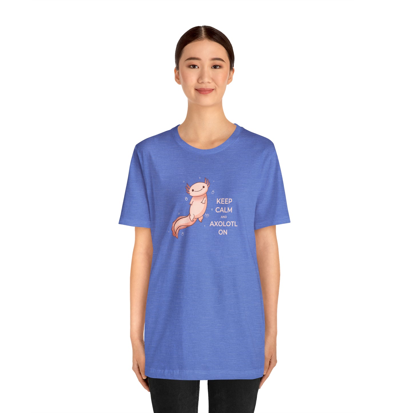 Keep Calm and Axolotl On Premium Short Sleeve Tee