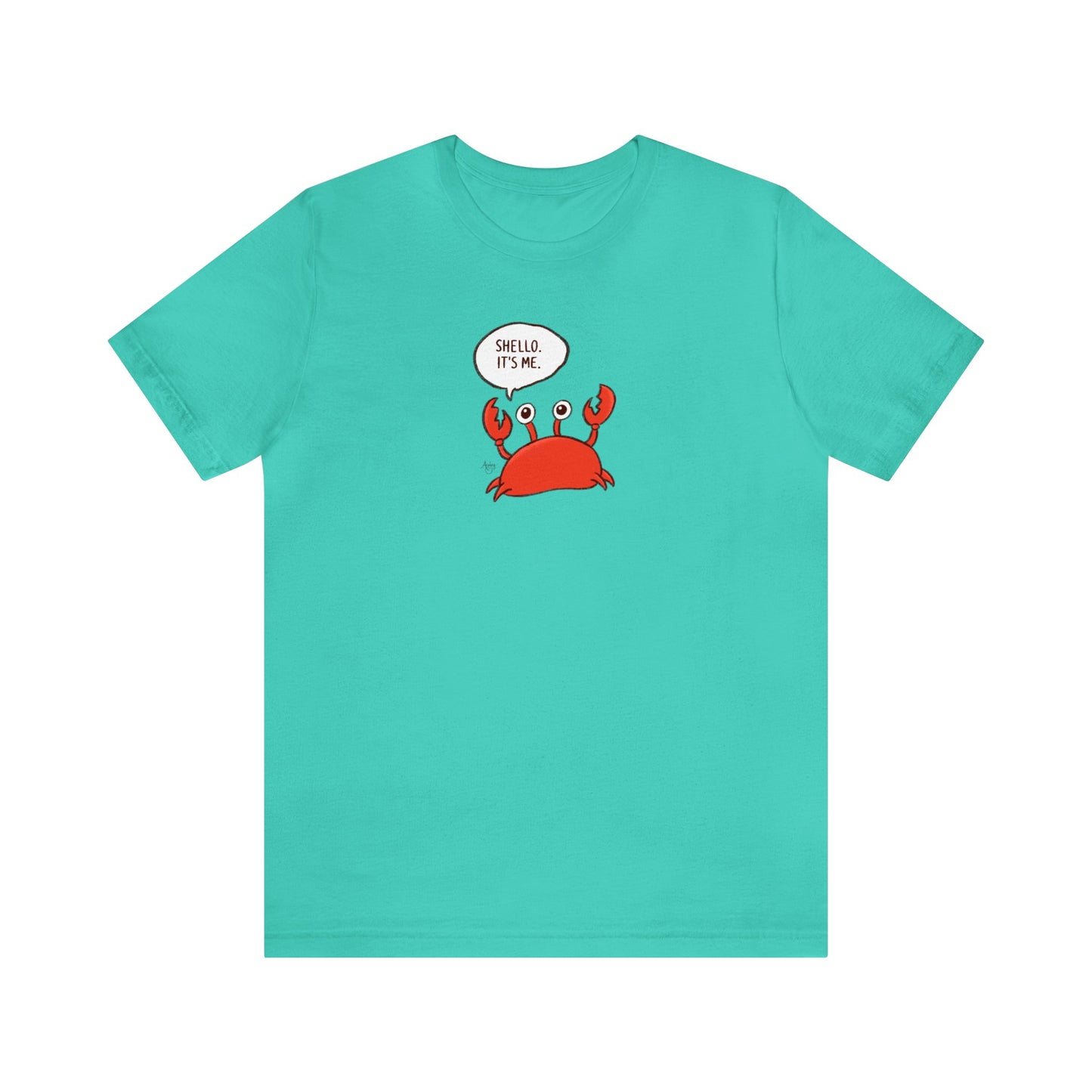 Shello. It's Me! Crusty the Crab Series Premium Short Sleeve Tee