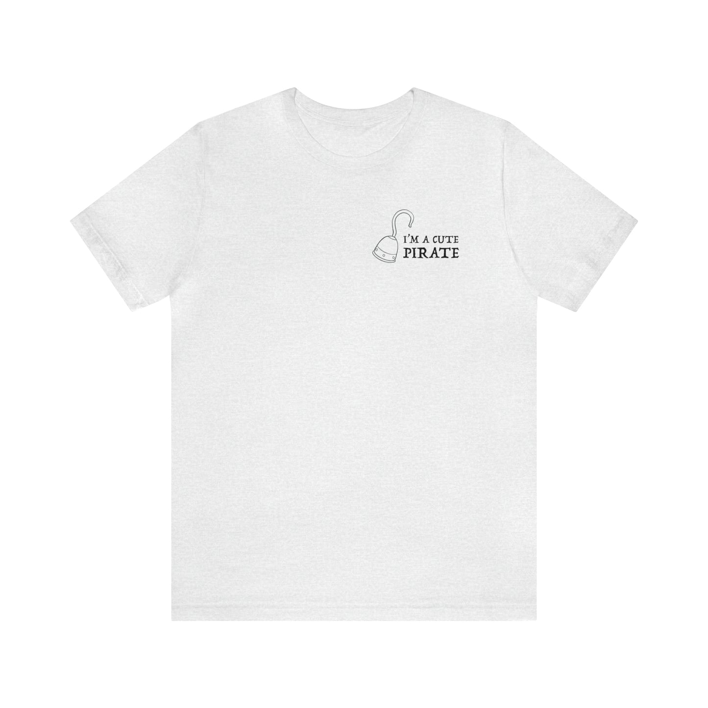 I'm A Cute Pirate Ver. 2 Premium Short Sleeve Tee