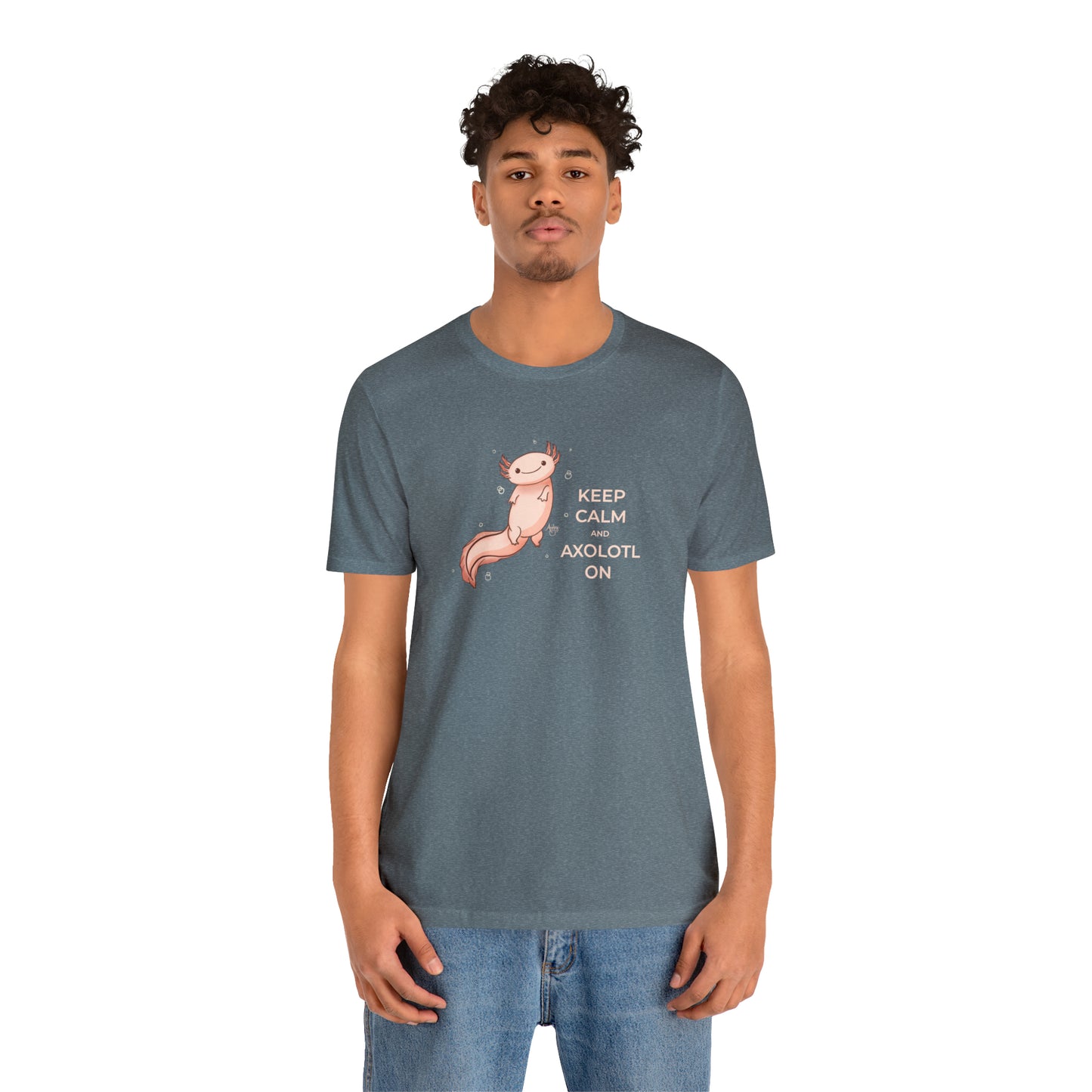 Keep Calm and Axolotl On Premium Short Sleeve Tee