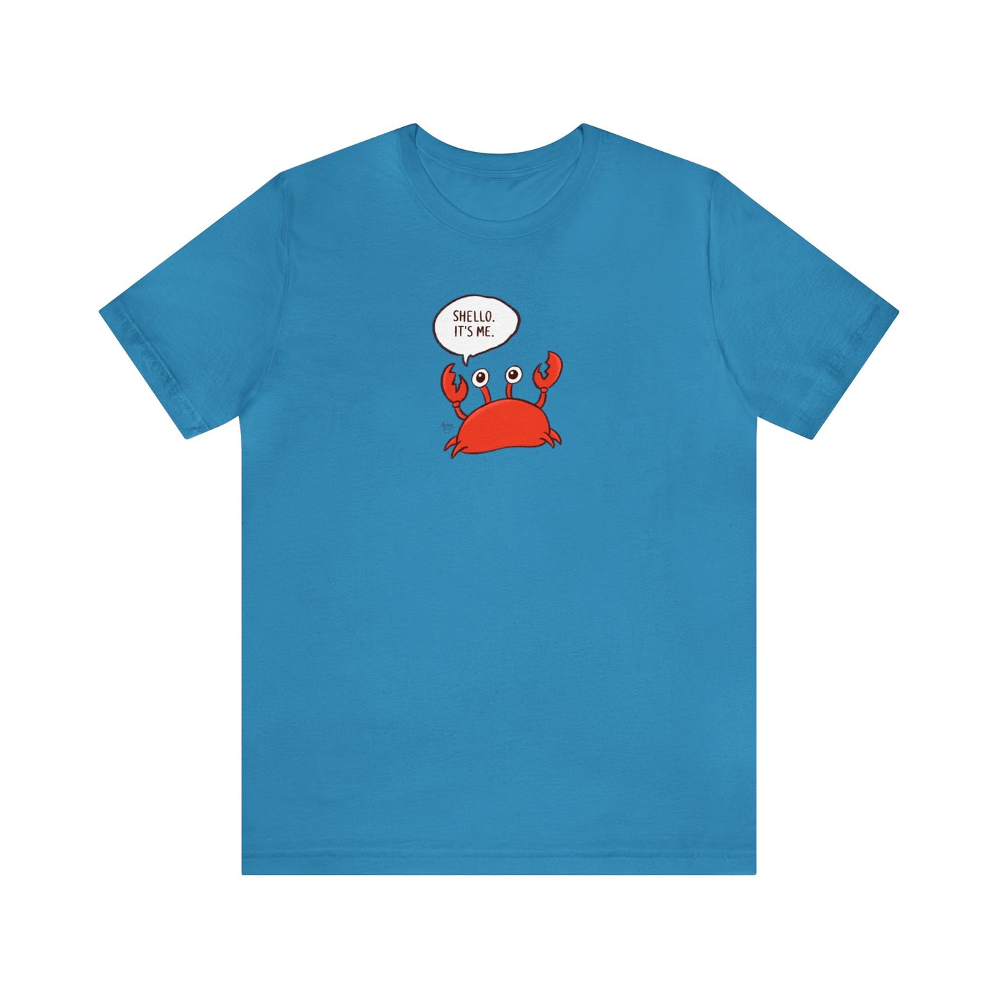 Shello. It's Me! Crusty the Crab Series Premium Short Sleeve Tee
