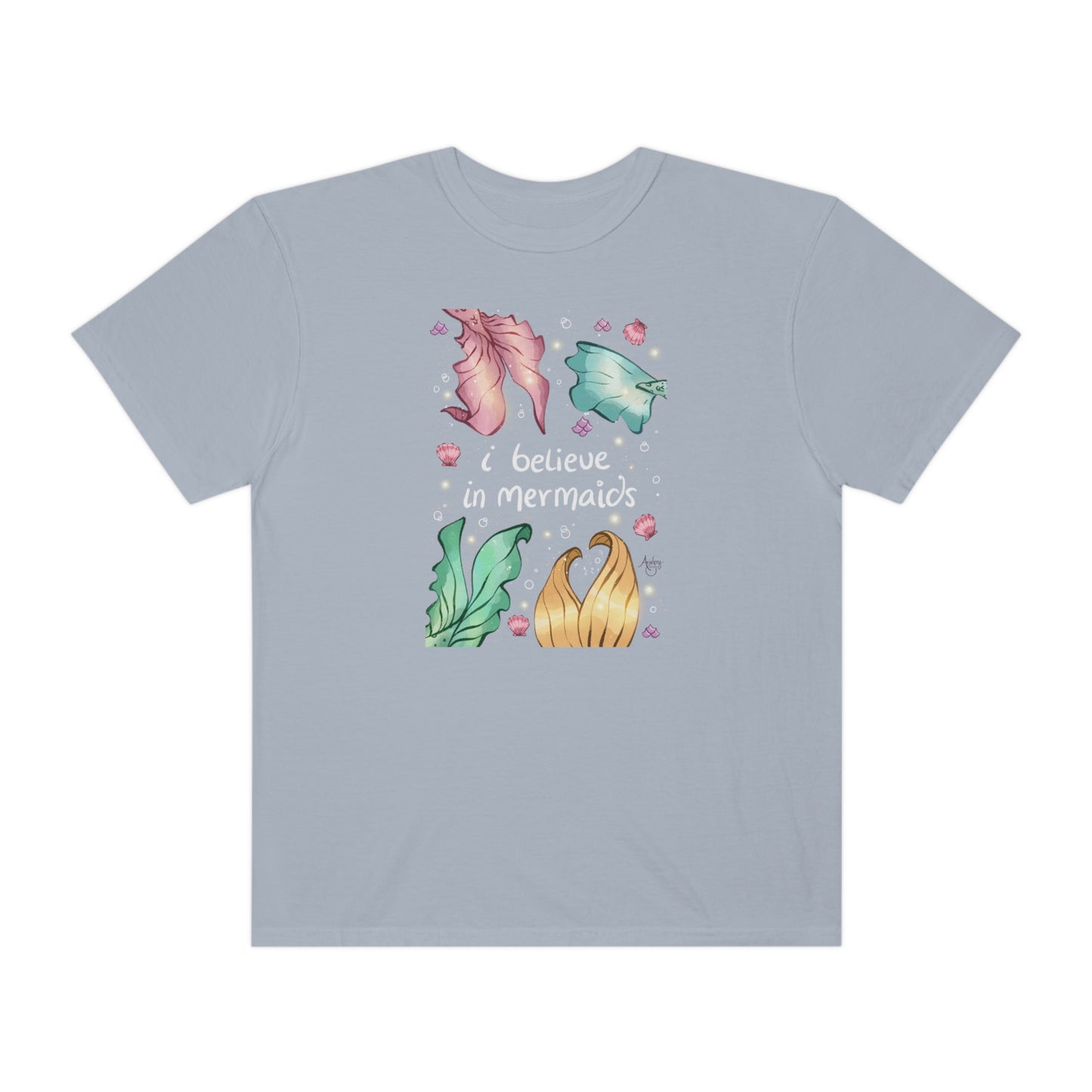 I Believe In Mermaids T-Shirt