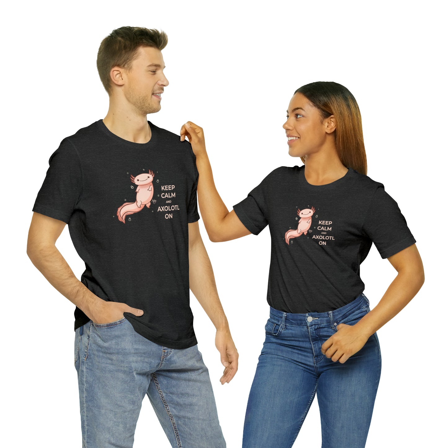 Keep Calm and Axolotl On Premium Short Sleeve Tee