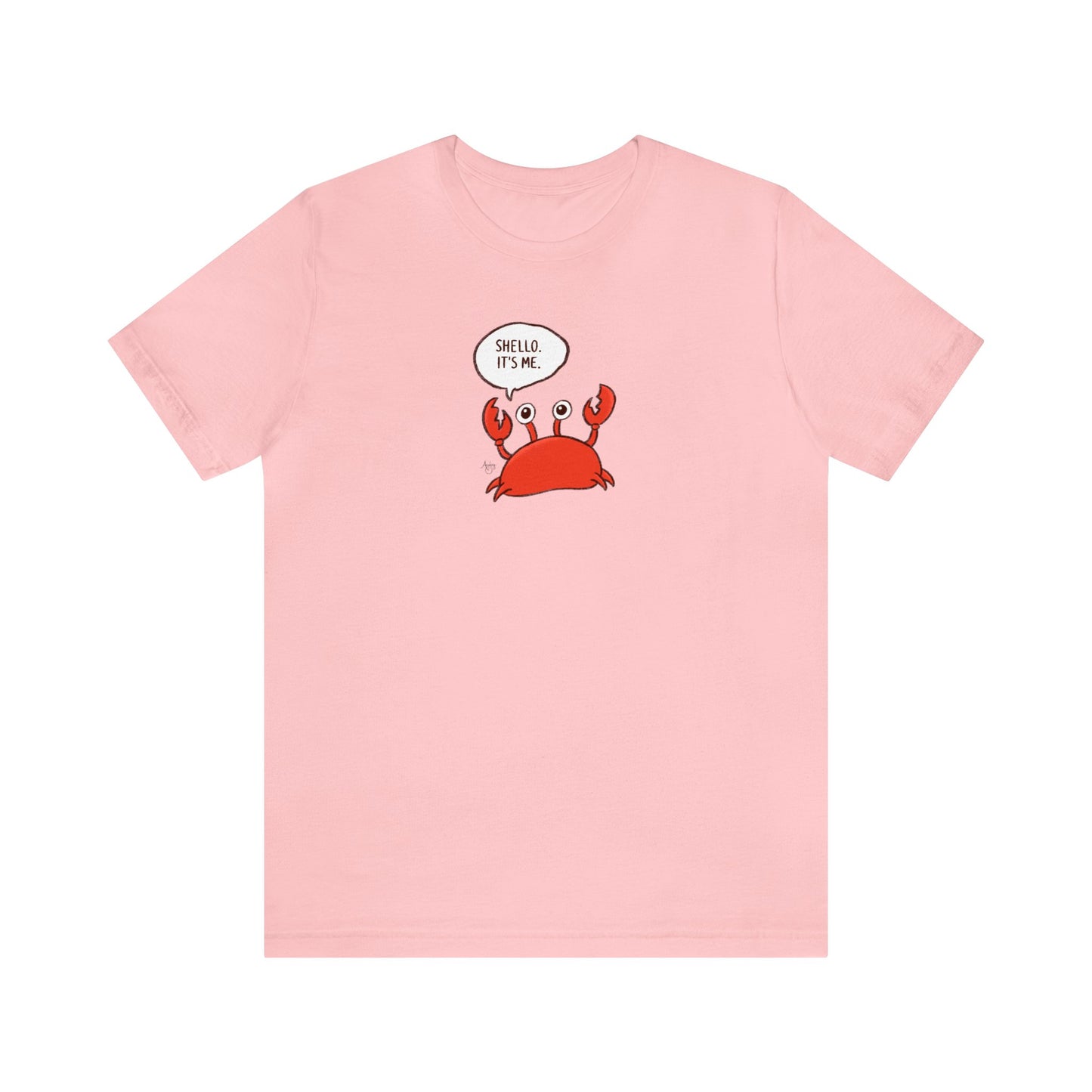 Shello. It's Me! Crusty the Crab Series Premium Short Sleeve Tee
