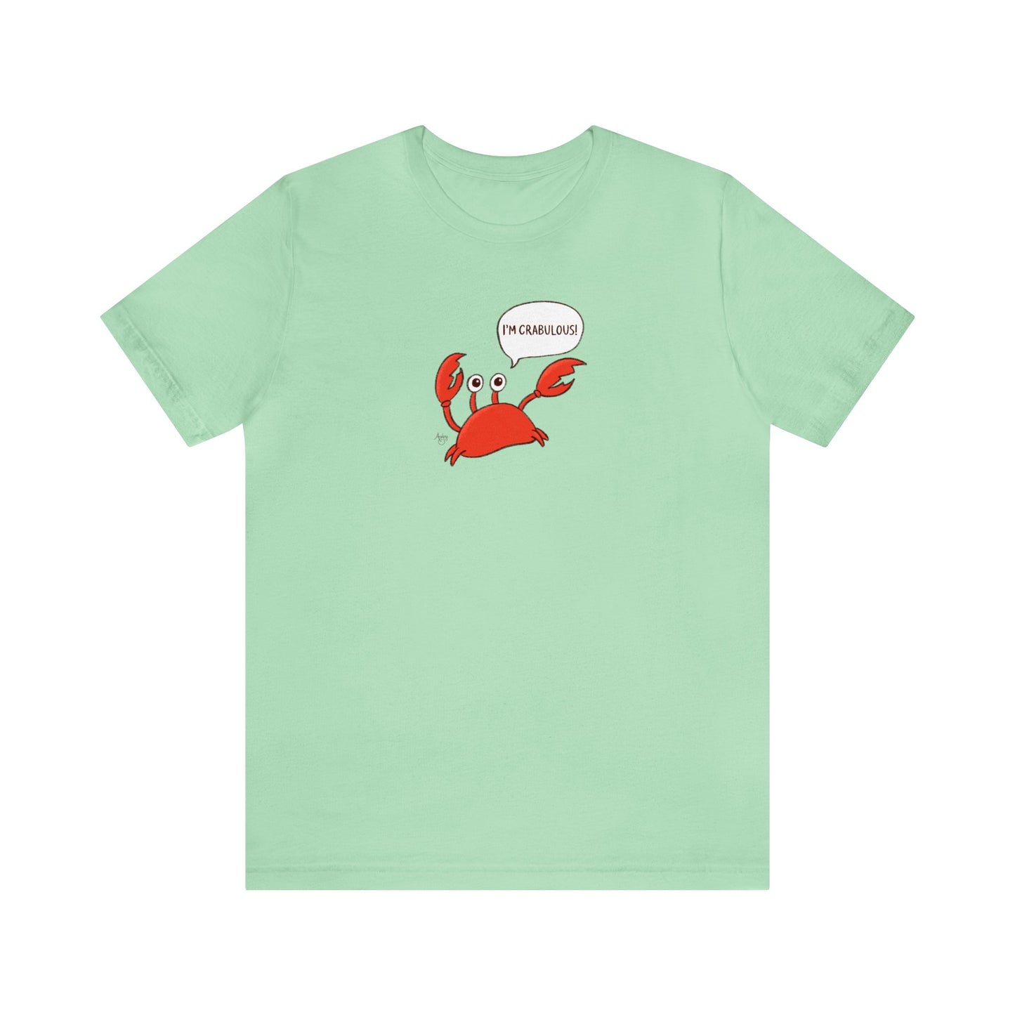 I'm Crabulous! Crusty the Crab Series Premium Short Sleeve Tee