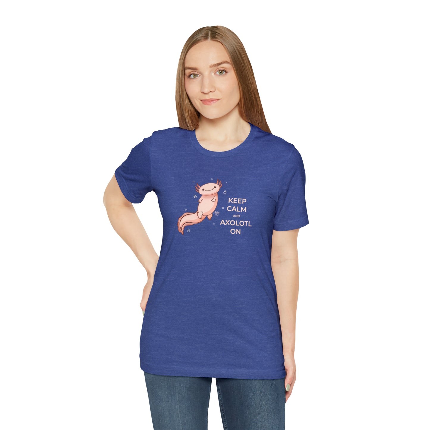 Keep Calm and Axolotl On Premium Short Sleeve Tee
