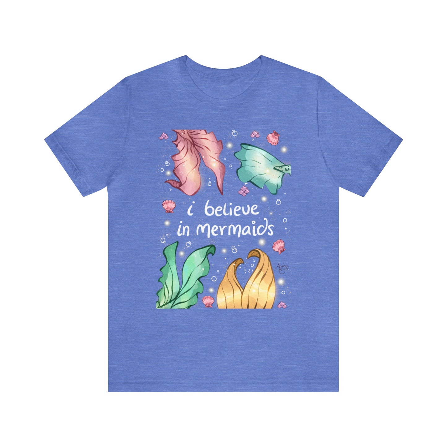 I Believe In Mermaids Premium Short Sleeve Tee