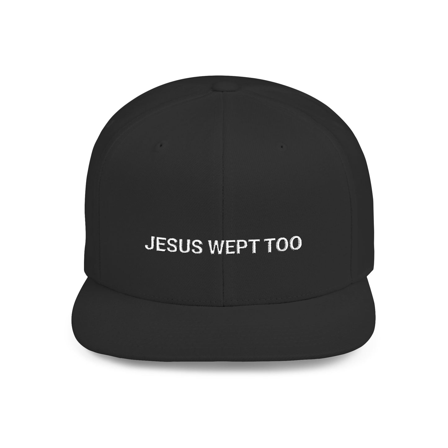 Jesus Wept Too Snapback