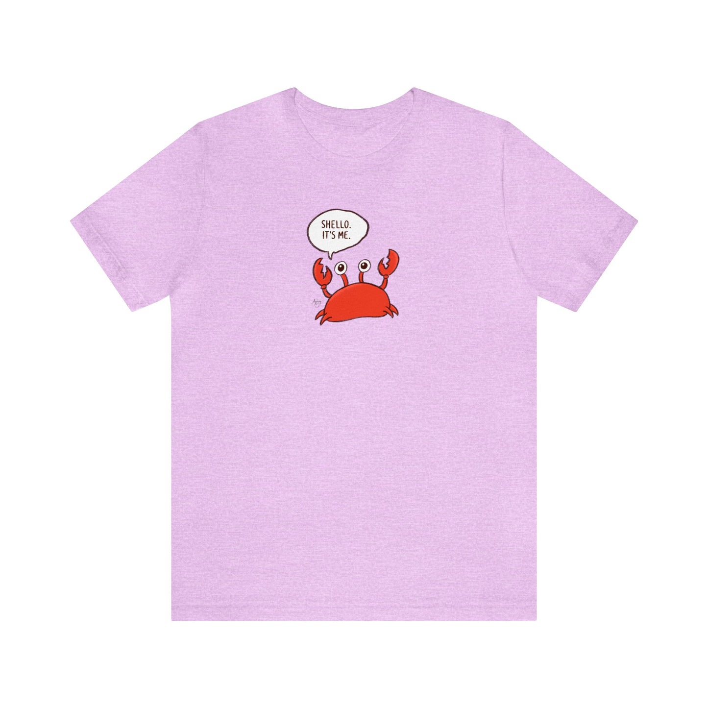 Shello. It's Me! Crusty the Crab Series Premium Short Sleeve Tee