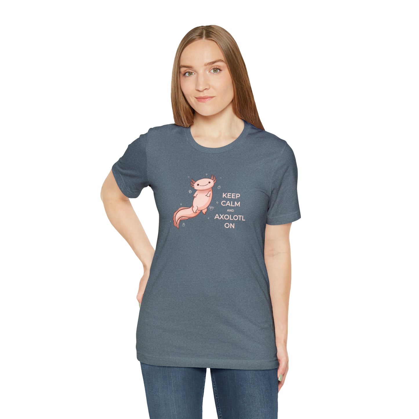 Keep Calm and Axolotl On Premium Short Sleeve Tee