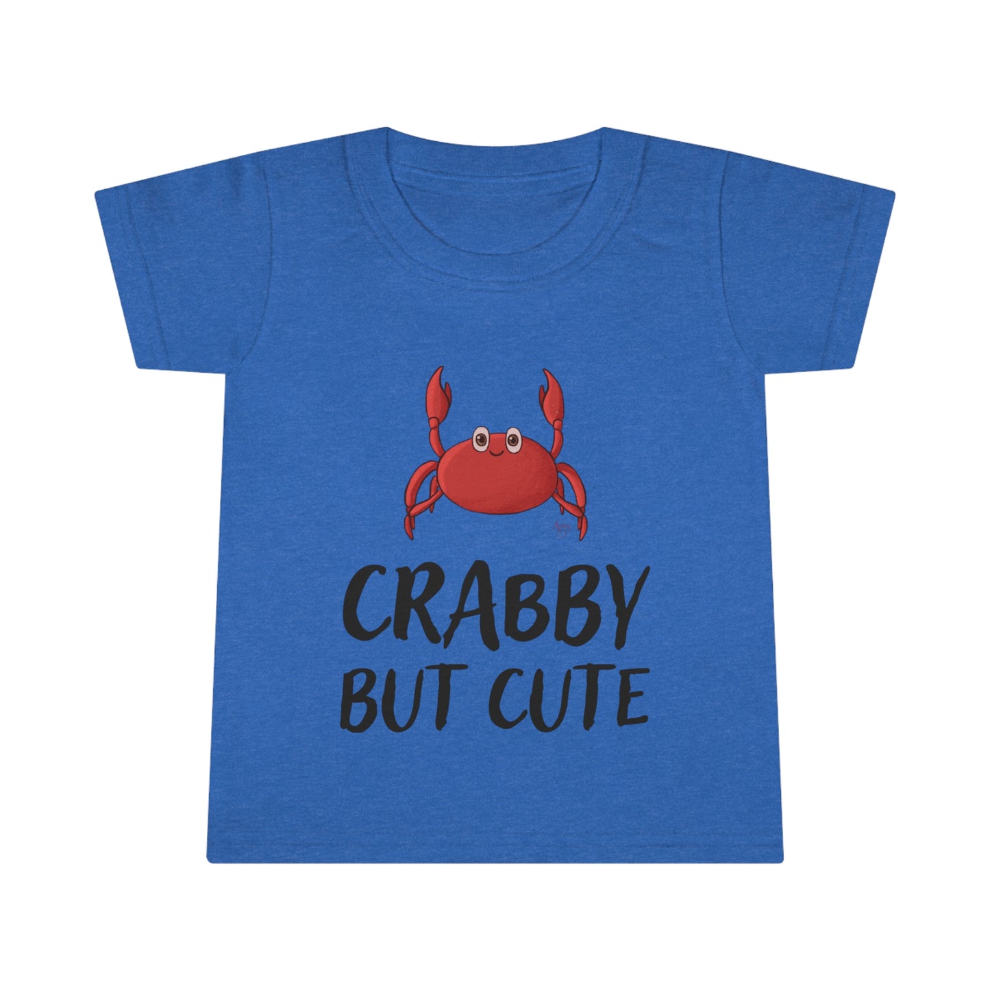 Crabby But Cute Toddler T-shirt