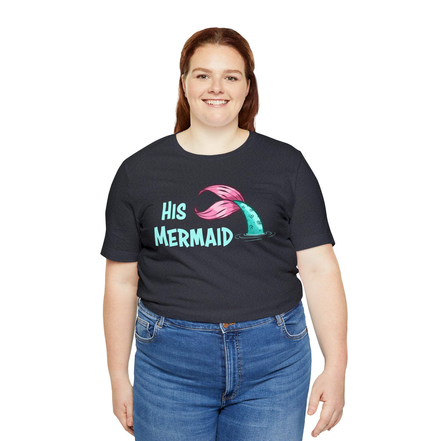 "His Mermaid" Premium Short Sleeve Tee