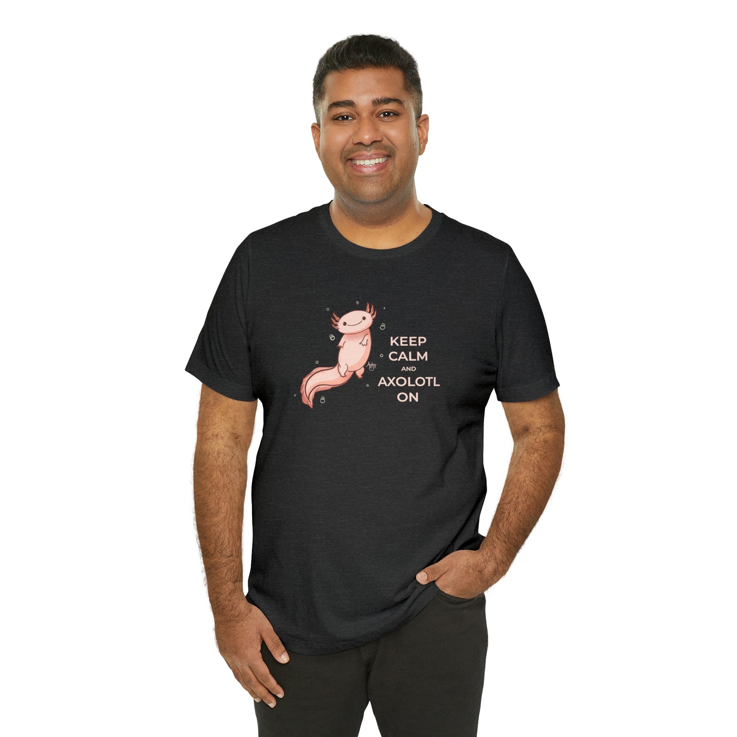 Keep Calm and Axolotl On Premium Short Sleeve Tee
