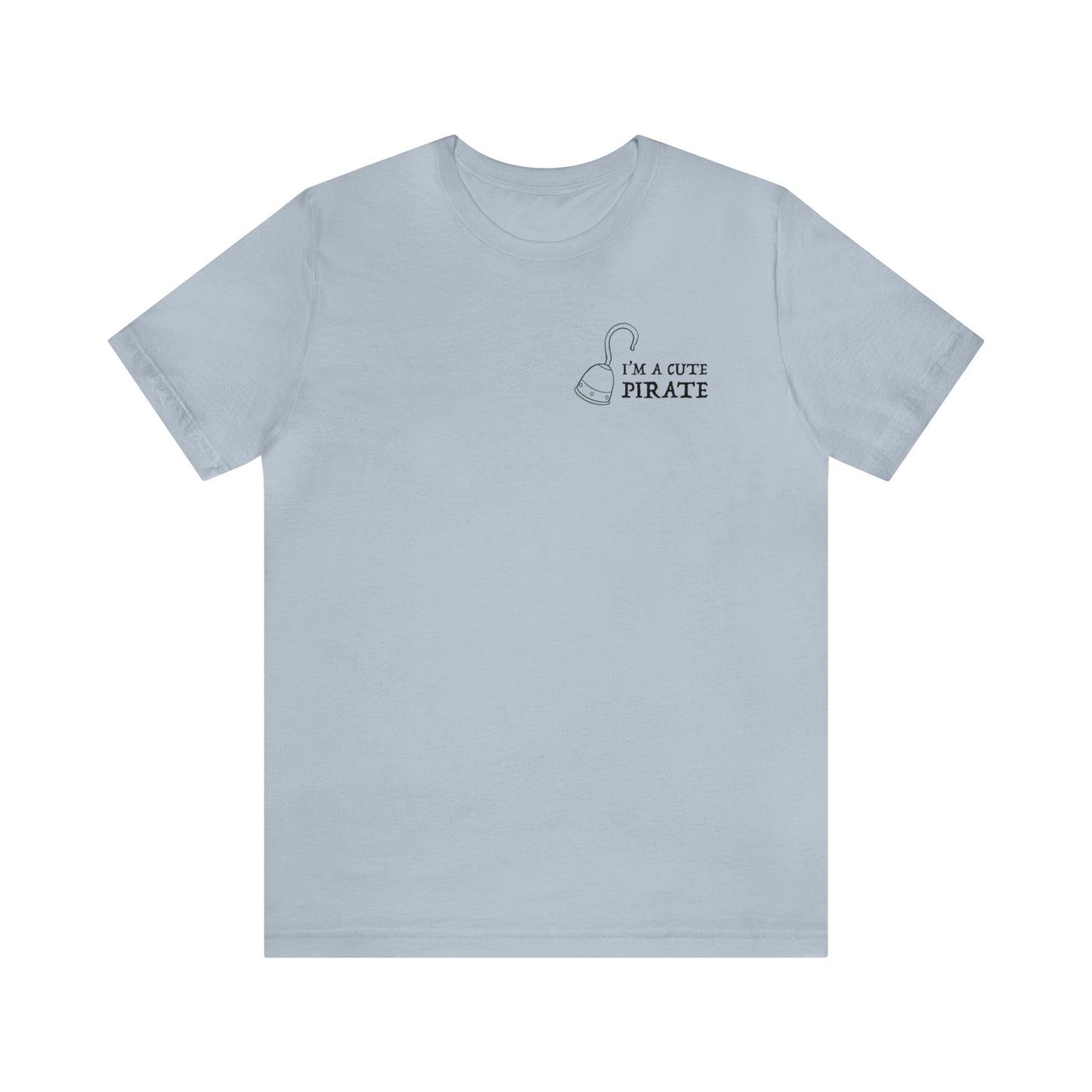 I'm A Cute Pirate Ver. 2 Premium Short Sleeve Tee
