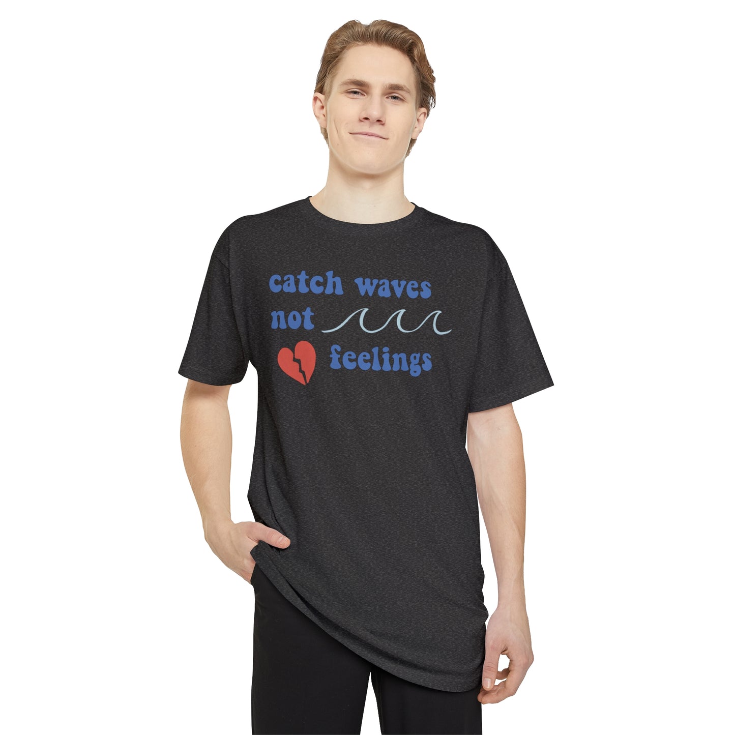 Catch Waves, Not Feelings Premium Oversized T-Shirt