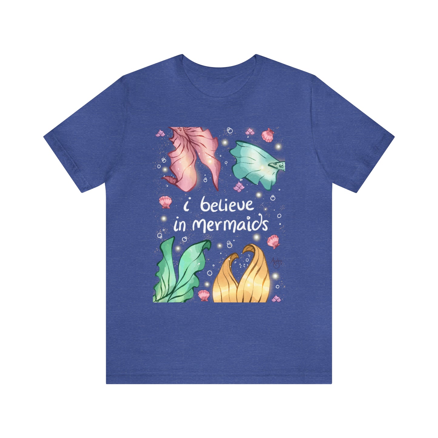 I Believe In Mermaids Premium Short Sleeve Tee