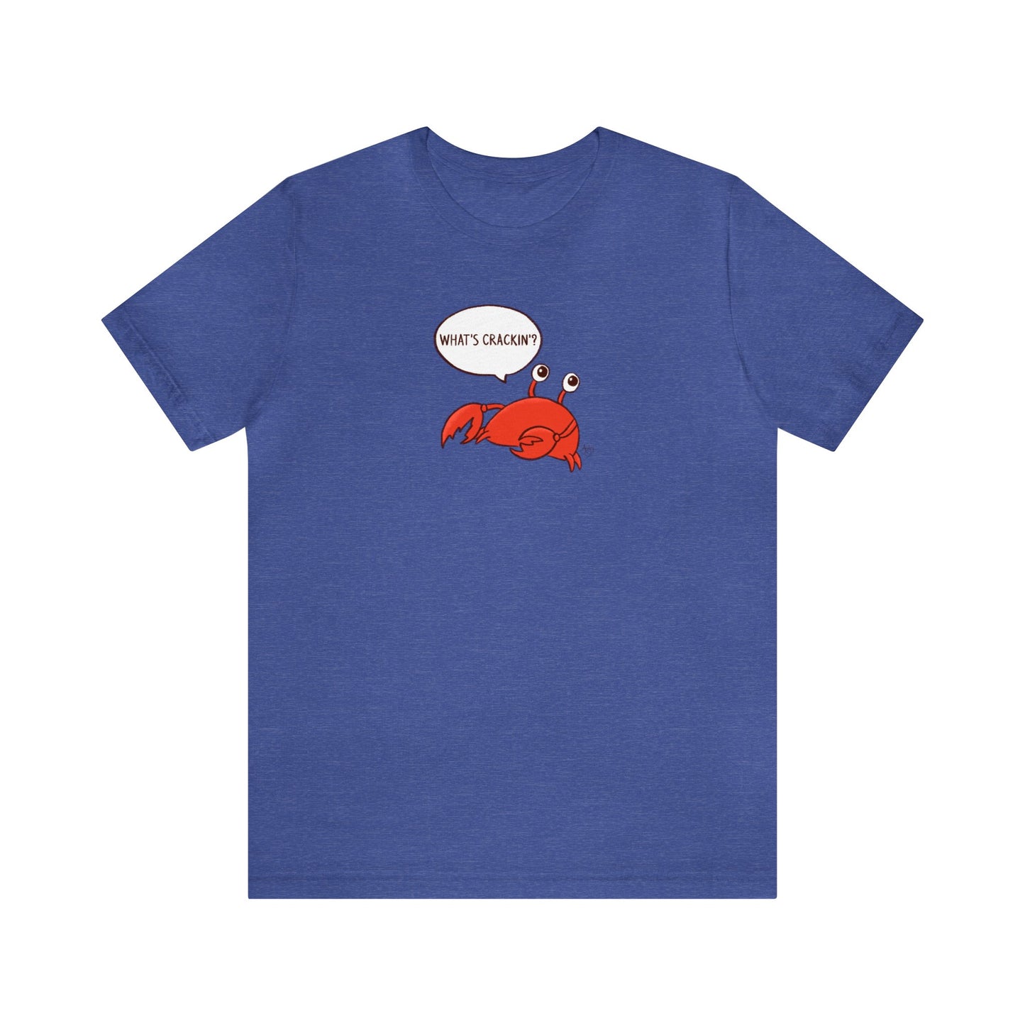 What's Crackin'? Crusty the Crab Series Premium Short Sleeve Tee