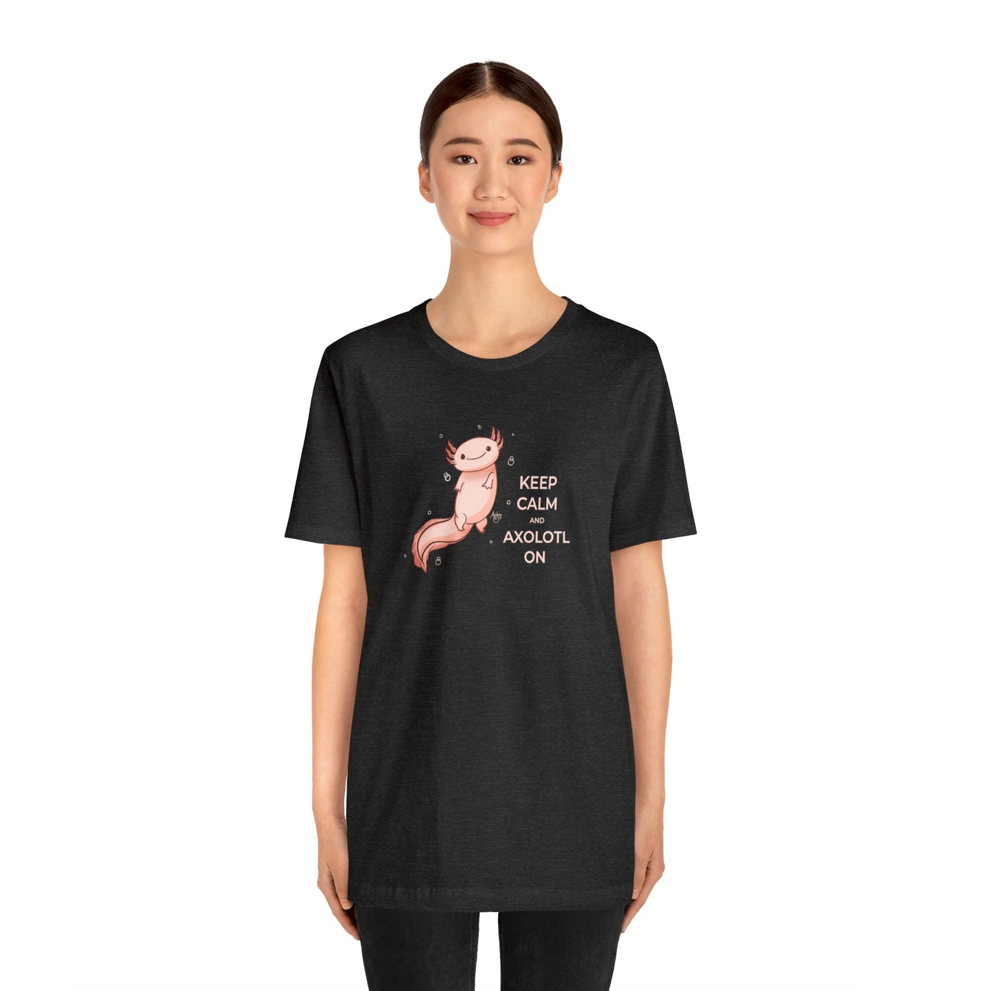 Keep Calm and Axolotl On Premium Short Sleeve Tee