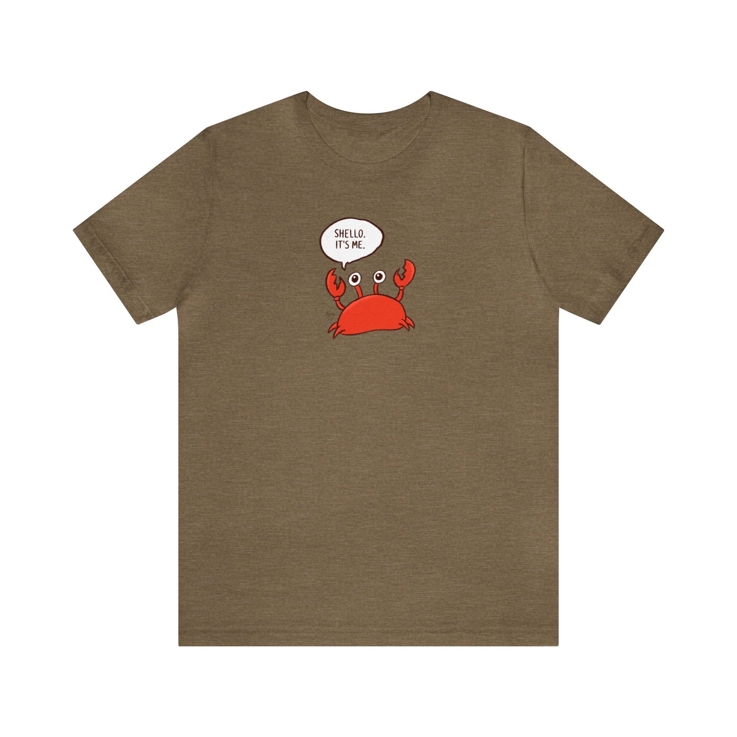 Shello. It's Me! Crusty the Crab Series Premium Short Sleeve Tee