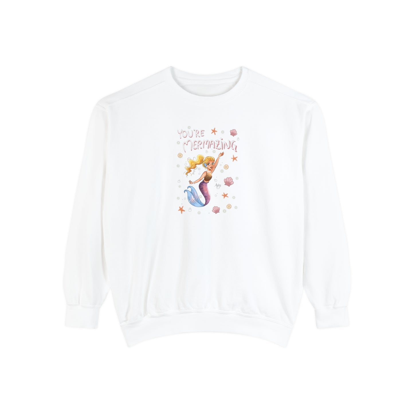 You're Mermazing Crewneck Sweatshirt