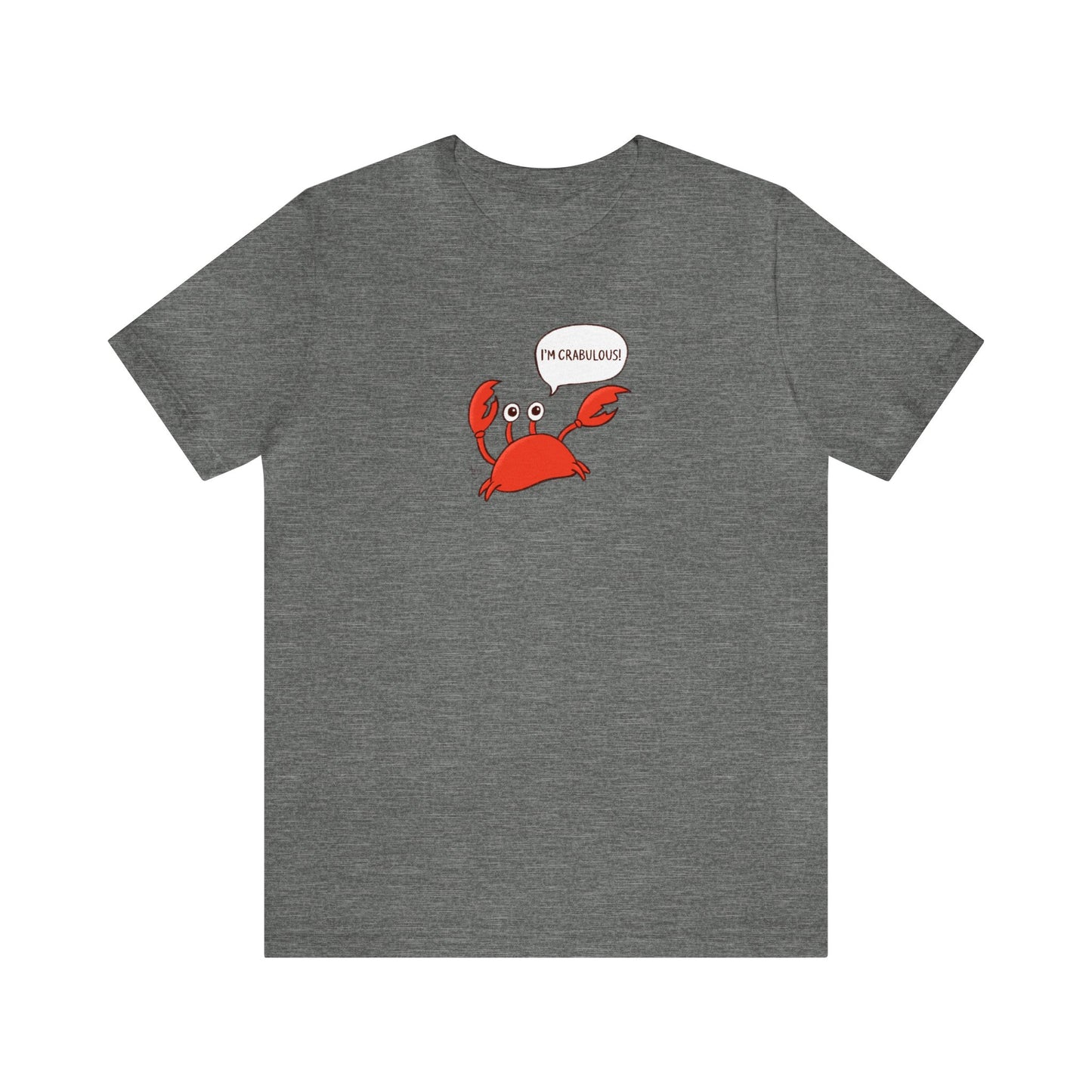 I'm Crabulous! Crusty the Crab Series Premium Short Sleeve Tee