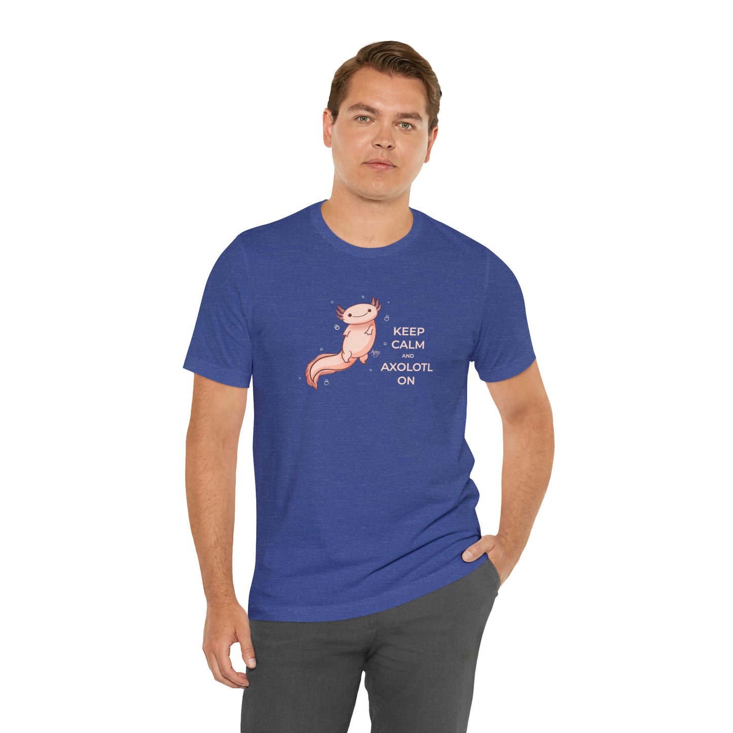 Keep Calm and Axolotl On Premium Short Sleeve Tee