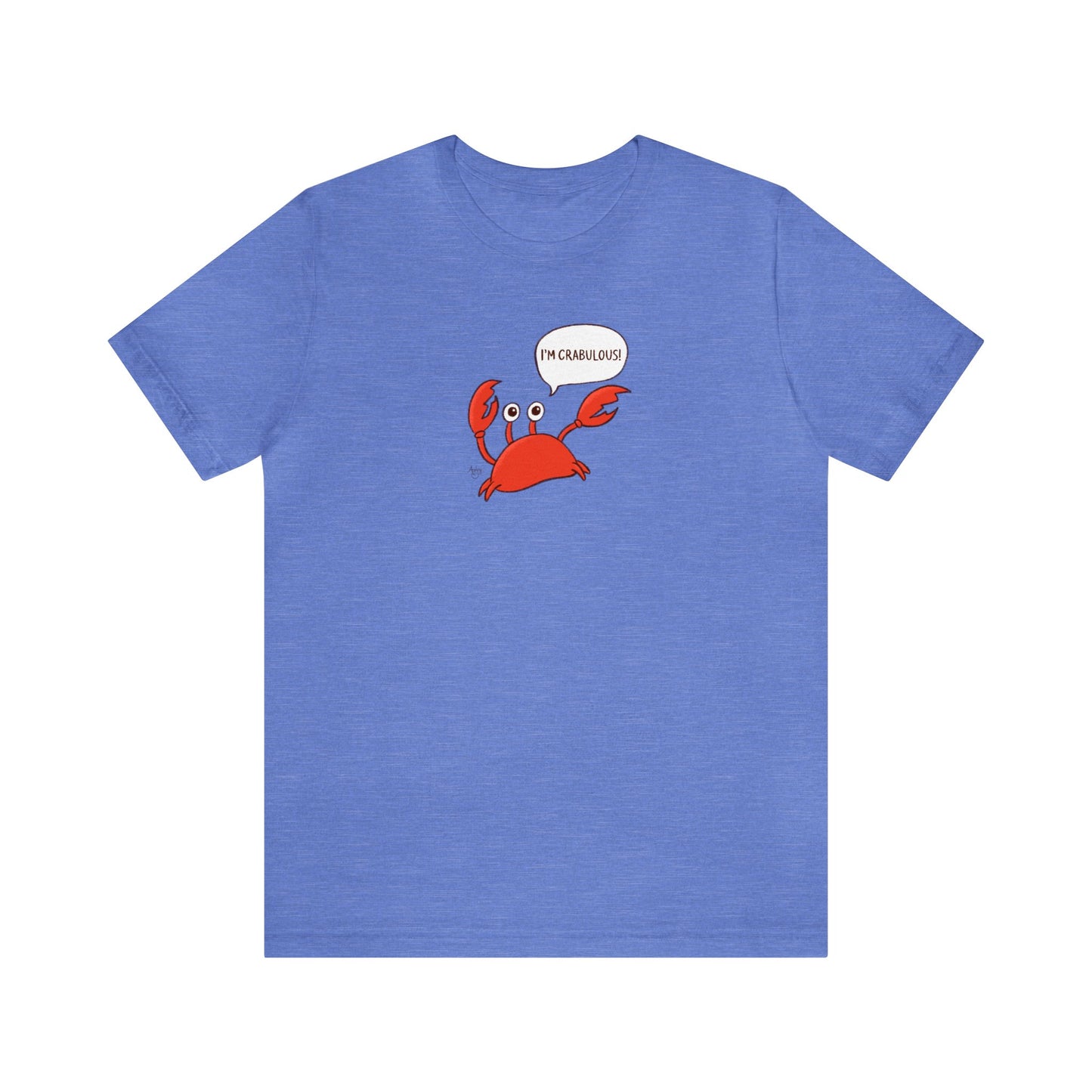 I'm Crabulous! Crusty the Crab Series Premium Short Sleeve Tee