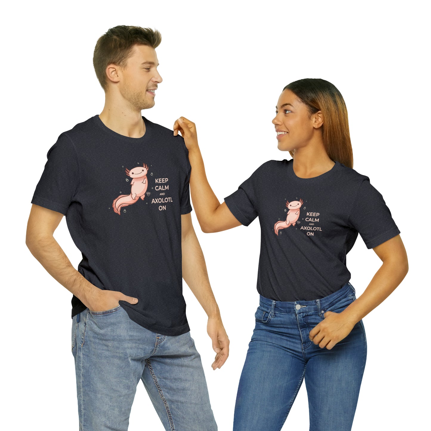 Keep Calm and Axolotl On Premium Short Sleeve Tee