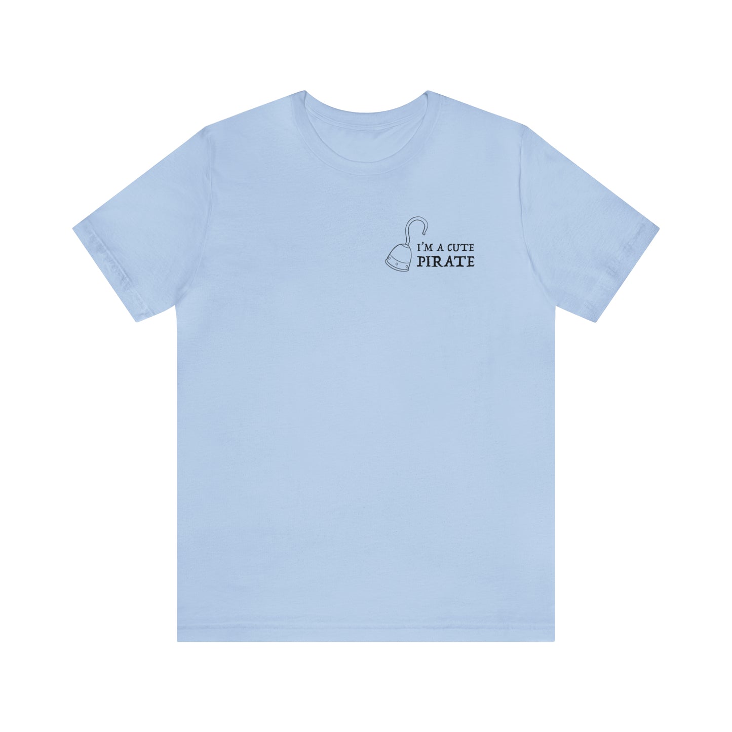 I'm A Cute Pirate Ver. 2 Premium Short Sleeve Tee