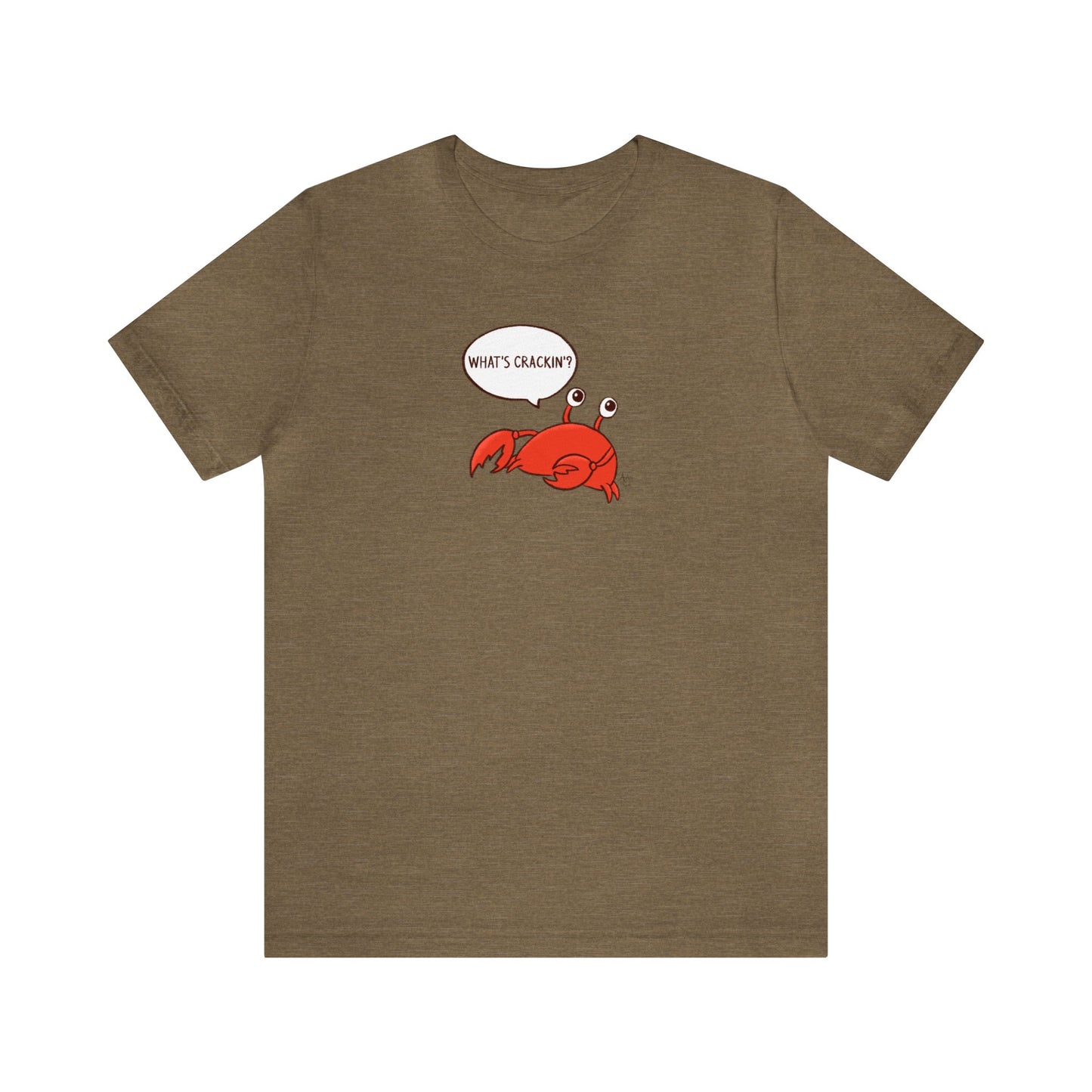 What's Crackin'? Crusty the Crab Series Premium Short Sleeve Tee