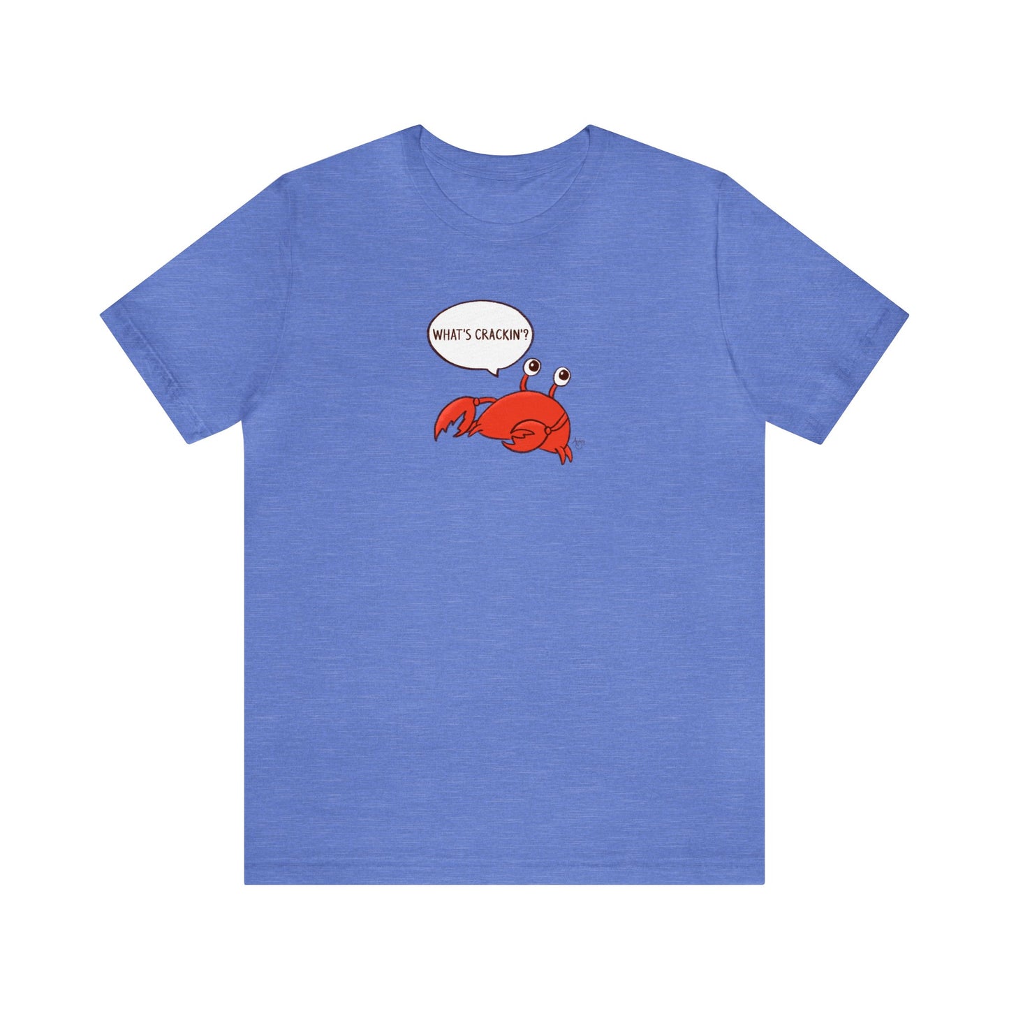 What's Crackin'? Crusty the Crab Series Premium Short Sleeve Tee