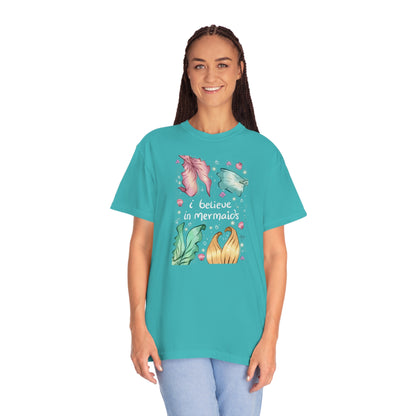 I Believe In Mermaids T-Shirt