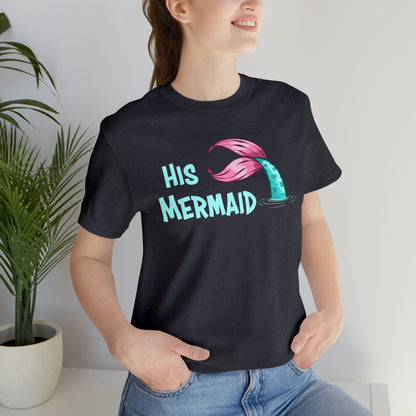 "His Mermaid" Premium Short Sleeve Tee