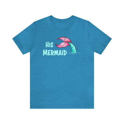 "His Mermaid" Premium Short Sleeve Tee