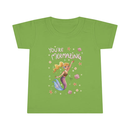 You're Mermazing Toddler T-shirt