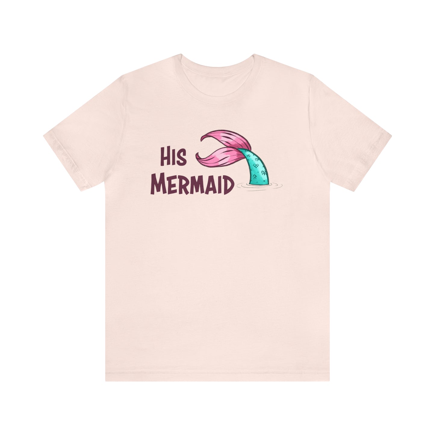 "His Mermaid" Premium Short Sleeve Tee