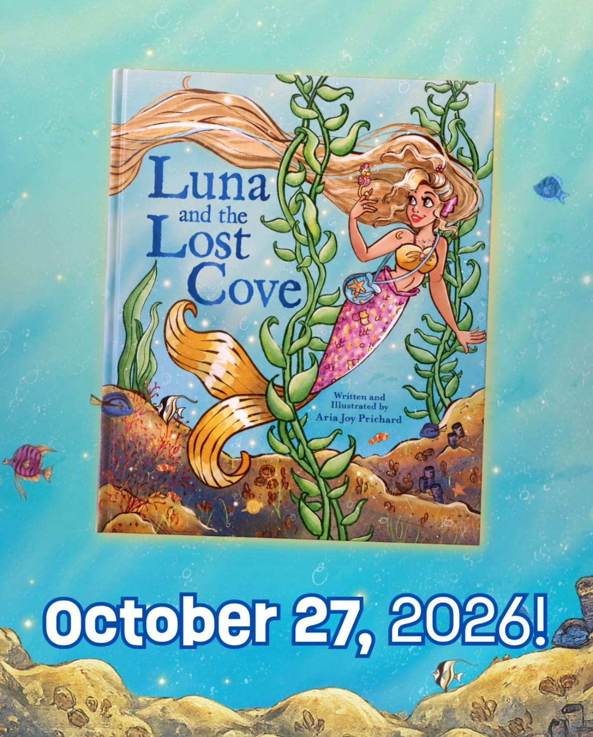 Luna and the Lost Cove: SIGNED PREORDERS!