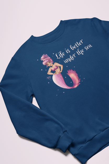 Life Is Better Under The Sea Crewneck Sweatshirt